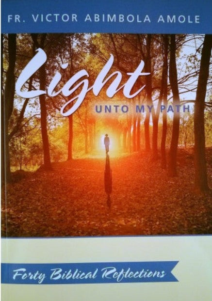 Light Unto My Path