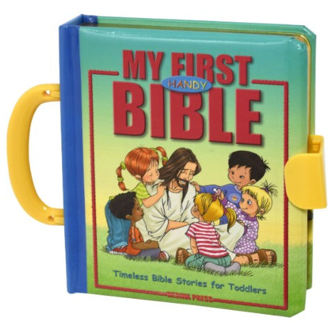 My First Handy Bible - Timeless Bible Stories for Toddlers