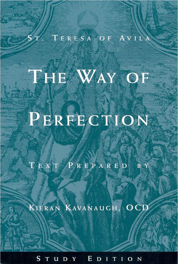 The Way to Perfection: Study Edition