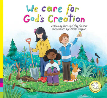 We Care for God's Creation