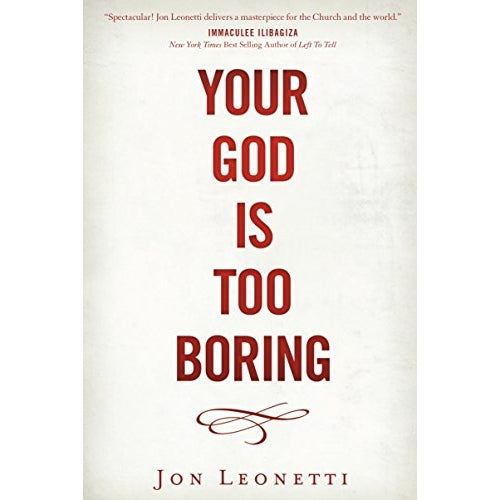 Your God is Too Boring
