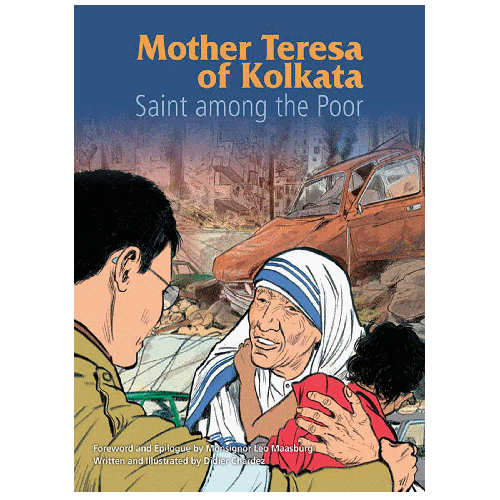 Mother Teresa of Kolkata Saint Among the Poor