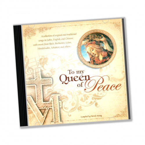 To my Queen of Peace - CD
