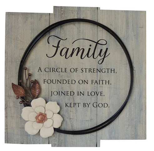 Family: A Circle of Strength Sign