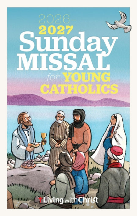 Living with Christ Sunday Missal for Young Catholics 2026-2027