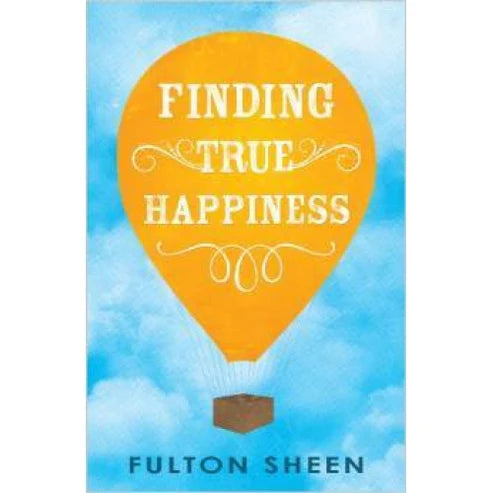 Finding True Happiness (Paperback)