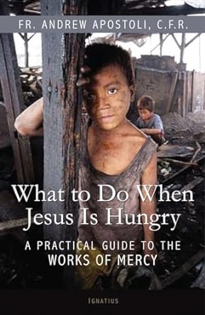 What to Do When Jesus is Hungry