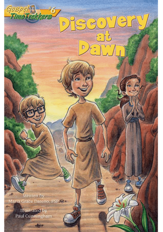 Discovery at Dawn: Gospel Time Trekkers, Vol 6 - Paperback