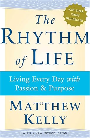 The Rhythm of Life (Paperback)