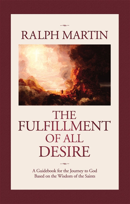 The Fulfillment of All Desire - Hardcover