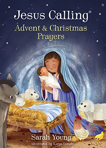 Jesus Calling: Advent and Christmas Prayers