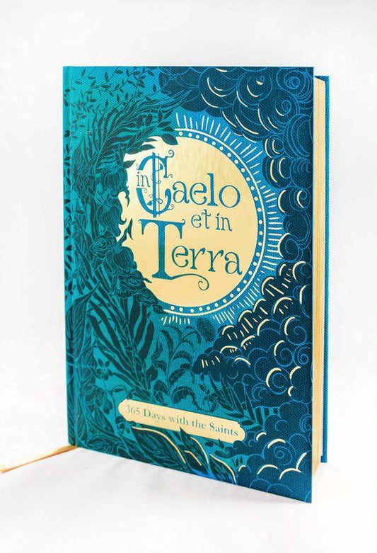 In Caelo et in Terra: 365 Days with the Saints (Deluxe Edition)