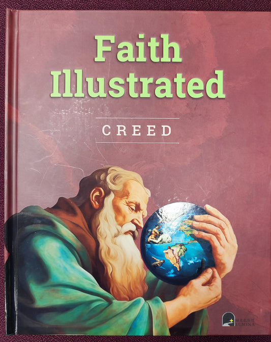 Faith Illustrated Creed