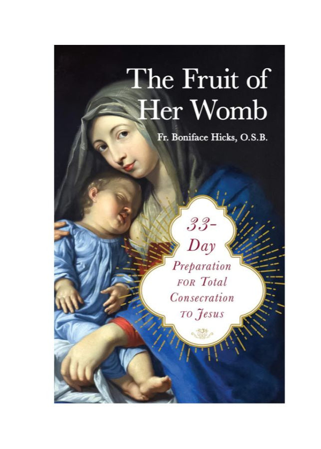 The Fruit of Her Womb