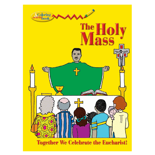 The Holy Mass Coloring & Activity Book