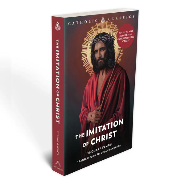 The Imitation of Christ (Catholic Classics) 