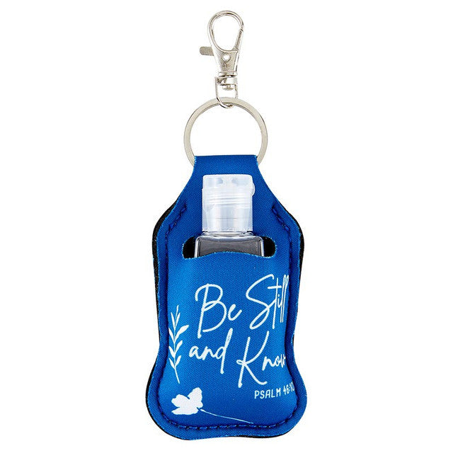 Hand Sanitizer Key Chain - Be Still & Know