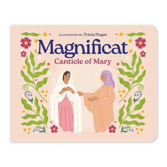 Magnificat: Canticle of Mary