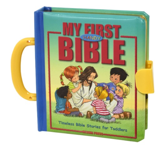 My First Handy Bible - Timeless Bible Stories for Toddlers