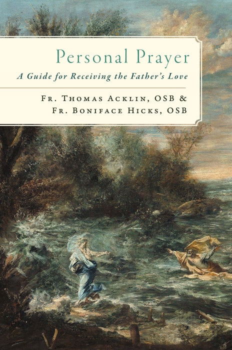Personal Prayer: A Guide for Receiving the Father’s Love (Hardcover)