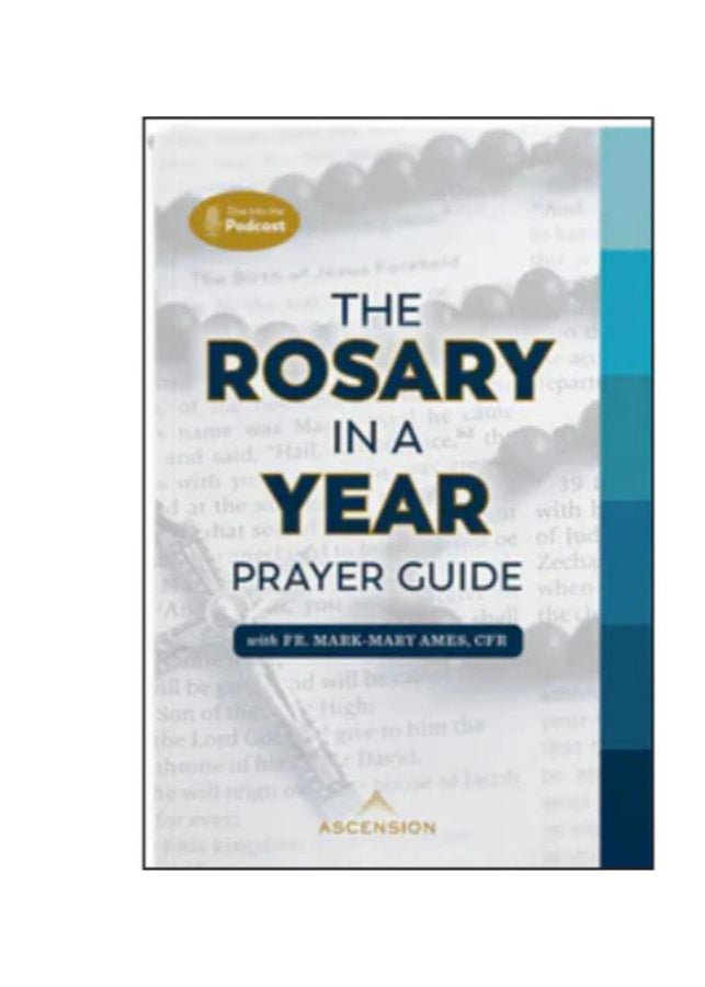 The Rosary in a Year Prayer Guide