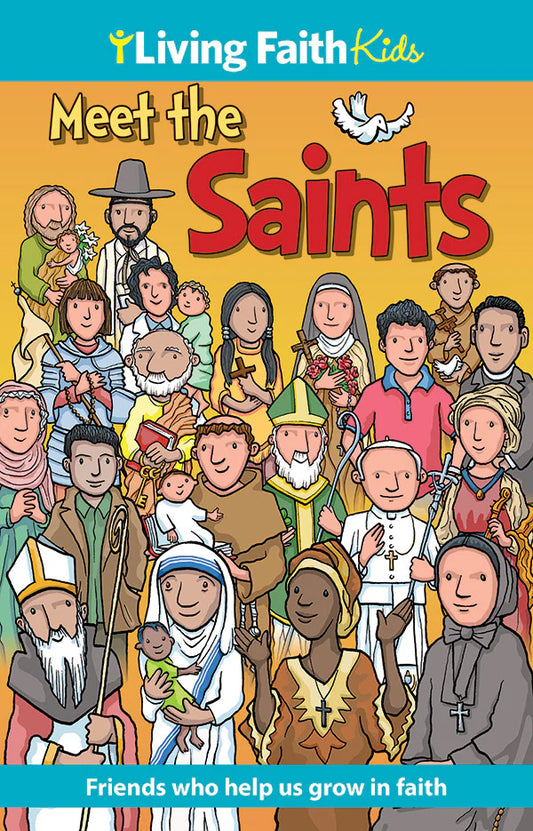 Living Faith Kids: Meet the Saints