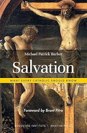 Salvation What Every Catholic Should Know