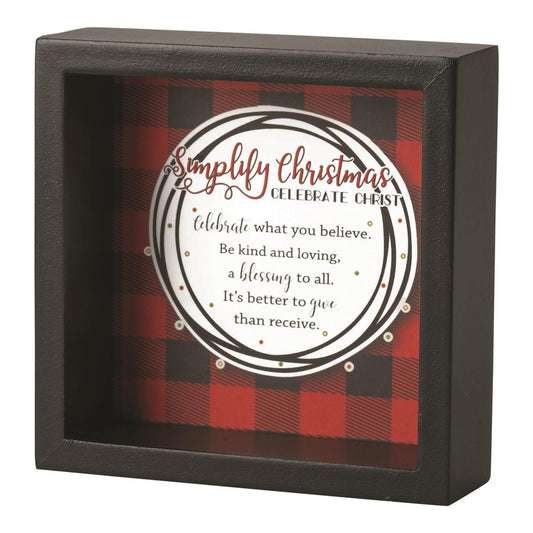 Tabletop Plaque Simplify Christmas. 5"