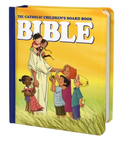 The Catholic Children's Board Book Bible