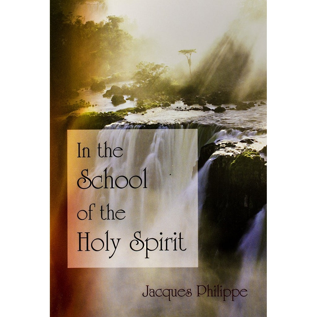 In the School of the Holy Spirit