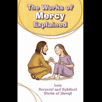 Work of Mercy Explained