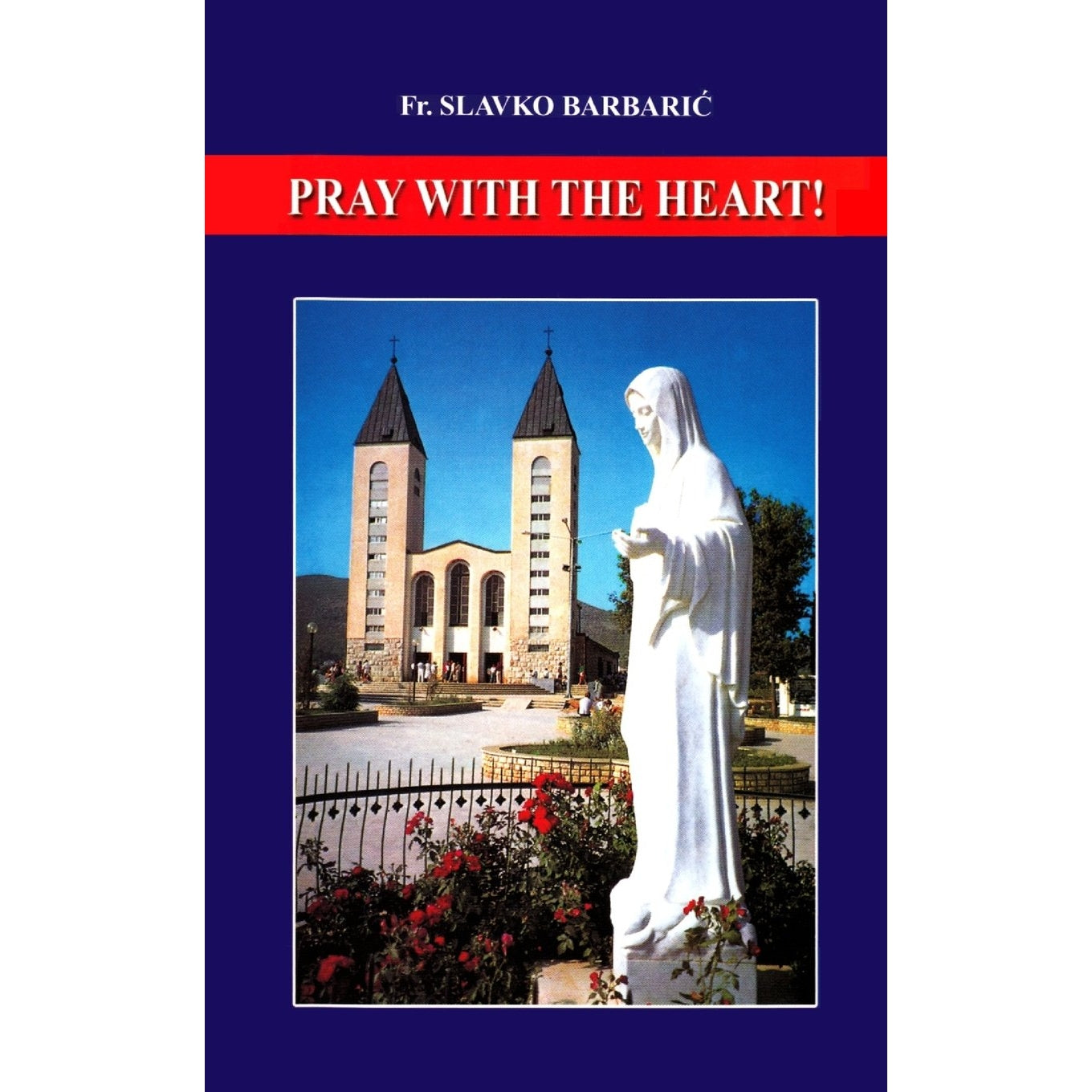 Pray with the Heart