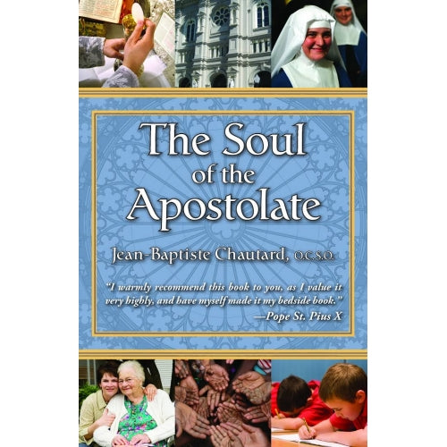 The Soul of the Apostolate