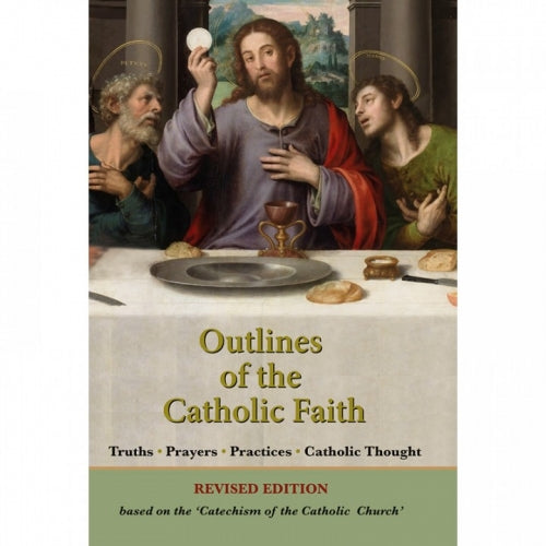 Outlines of the Catholic Faith