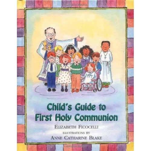 Child's Guide to First Holy Communion