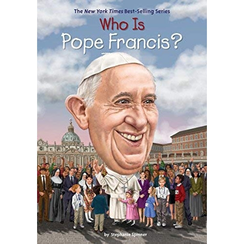 Who Is Pope Francis? (Softcover)