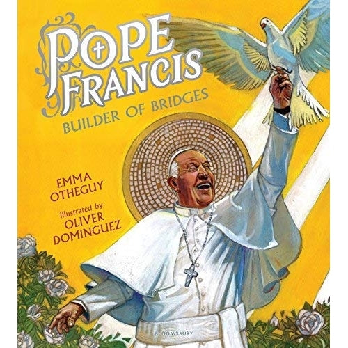 Pope Francis: Builder of Bridges (Hardcover)