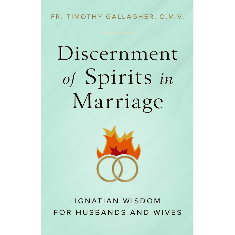 Discernment of Spirits in Marriage