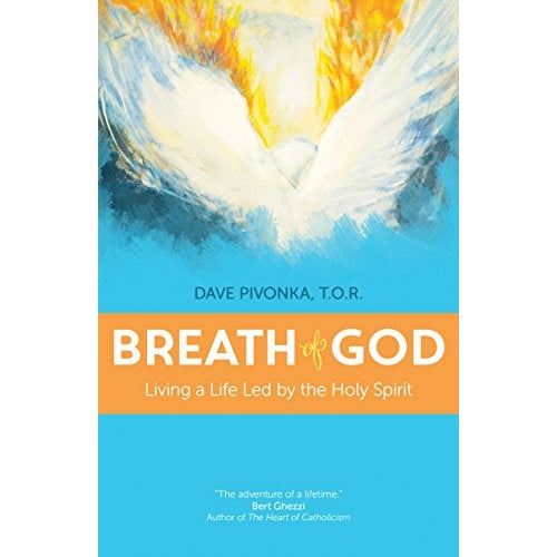 Breath of God: Living a Life Led by the Holy Spirit