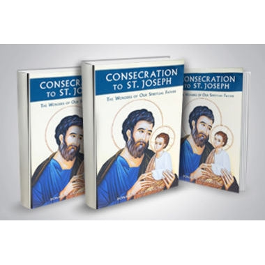 Consecration to St Joseph - The Wonders of Our Spiritual Father