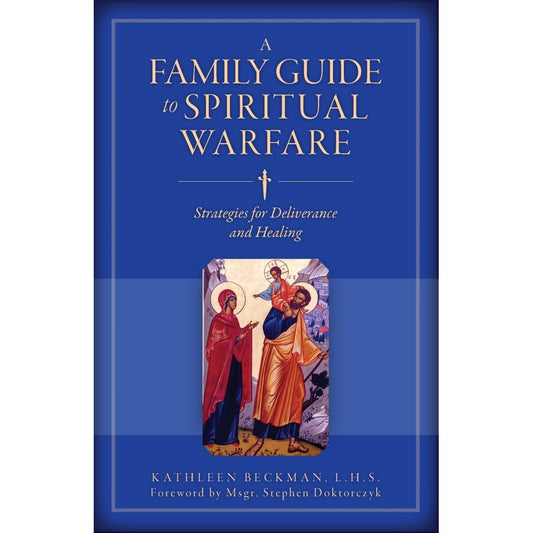 Family Guide to Spiritual Warfare