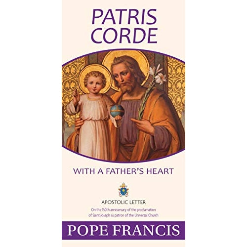 Patris Corde: With a Father's Heart