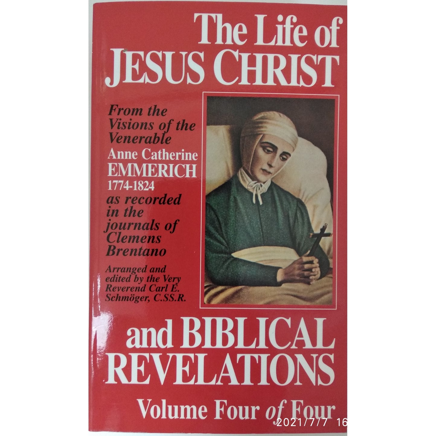 The Life of Jesus Christ and Biblical Revelations Volume 4