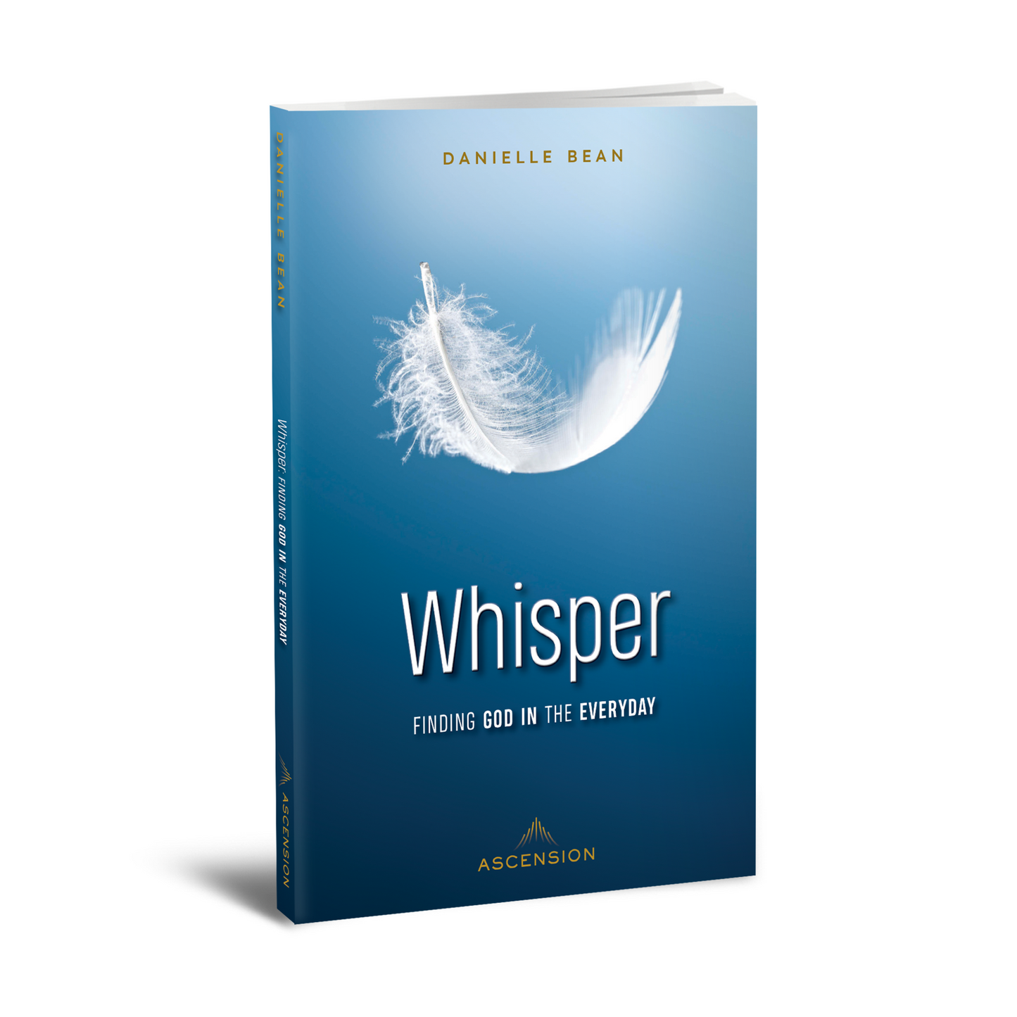 Whisper: Finding God in the Everyday