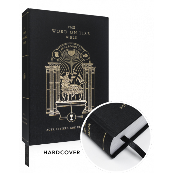 Word on Fire Bible (Volume 2): Acts, Letters and Revelation - Hardcover