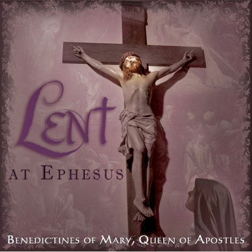 Lent at Ephesus CD