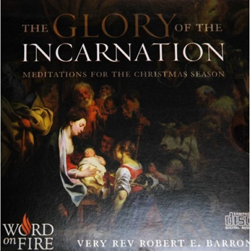 Glory of the Incarnation CD