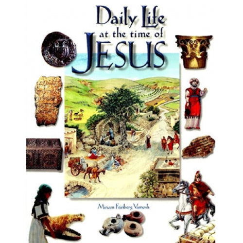 Daily Life at the time of Jesus