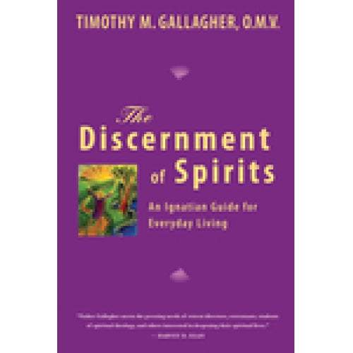 The Discernment of Spirits